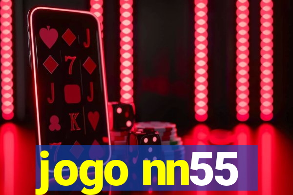 jogo nn55